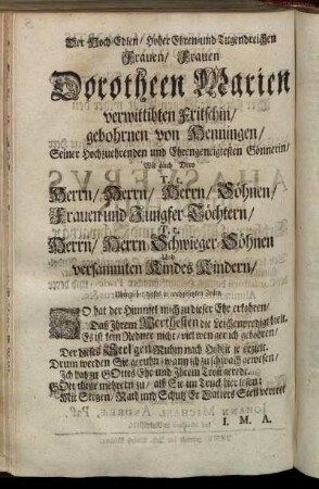 Der Hoch-Edlen/ Dorotheen Marien verwittibten Fritschin/ gebohrnen von Henningen/ [...]