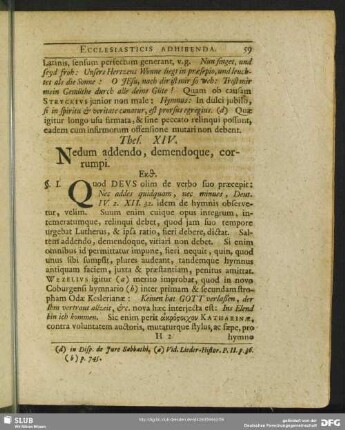 Thes. XIV. Nedum addendo, demendoque, corrumpi