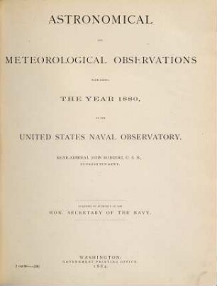 Astronomical and meteorological observations made during the year ... at the United States Naval Observatory. 1880 (1884)