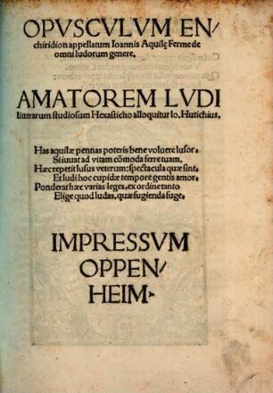 Opvscvlvm Enchiridion appellatum Ioannis Aquile Ferme de omni ludorum genere