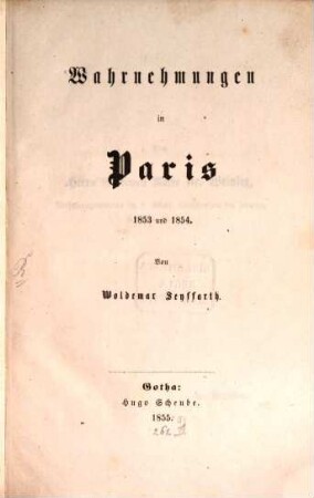 Wahrnehmungen in Paris 1853 und 1854