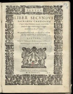Gregor Aichinger: Liber secundus sacrarum cantionum ... Sextus