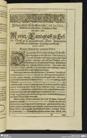 Folgen etliche Schrifften und Carmina, Welcher der Durchleuchtige, Hochgeborne Fürst und Herr, Herr Moritz, Landgraff zu Hessen, Graff zu Catzenelnbogen, Dietz, Ziegenhain und Nidda, [et]c. Hochlöblicher, Christseliger gedächtnuß, hiebevor gestellet