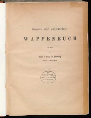 Bd. 4, Abth. 4, Abth 2, [Tafeln]: J. Siebmacher's grosses und allgemeines Wappenbuch. Bd. 4, Abth. 4. Niederösterreichischer Adel. Abth 2. S - Z. [Tafeln]