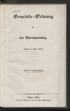 Gemeinde-Ordnung für die Rheinprovinz : (vom 23. Juli 1845)