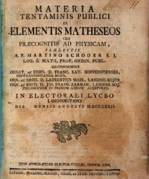 Materia tentaminis publici ex elementis matheseos ceu praecognitis ad physicam
