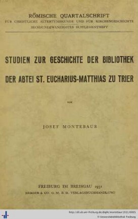 Studien zur Geschichte der Bibliothek der Abtei St. Eucharius-Matthias zu Trier