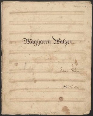 Magyaren Walzer - BSB Mus.ms. 17147
