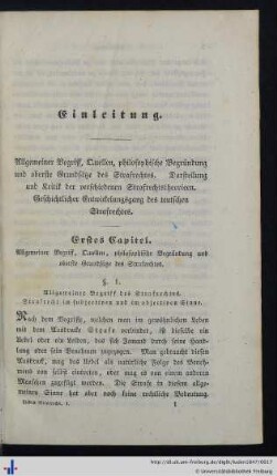 1. Allgemeiner Begriff, Quellen, philosophische Begründung und oberste Grundsätze des Strafrechtes.