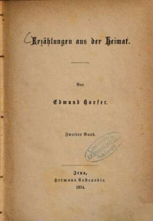 Erzählungen aus der Heimat : Von Edmund Hoefer, 2