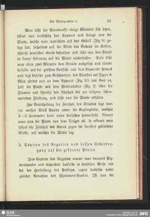 5. Copiren des Negativs und dessen Uebertragung auf die gekörnte Platte.