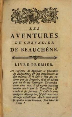 Les Aventures De Monsieur Robert Chevalier, Dit De Beauchêne, Capitaine De Flibustiers dans la Nouvelle-France, 1