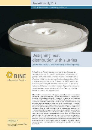 Designing heat distribution with slurries. Paraffin-water mixtures transport heating and cooling energy.