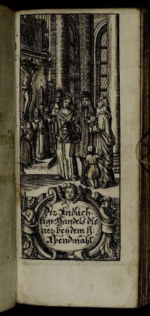 Der Andächtige Handelsdiener bey dem H: Abendmahl [Kupferst.]