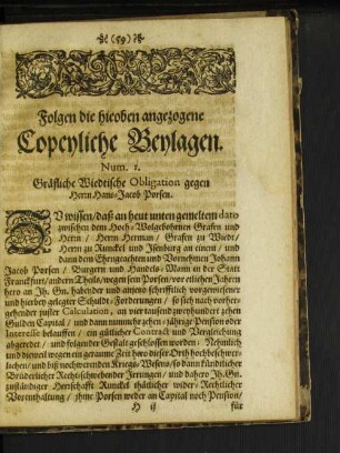 Folgen die hieoben angezogene Copeyliche Beylagen.