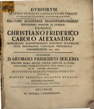 Dvbiorum, qvae doctrinae de satisfactione Christi vicaria obiici solent, potiorum solvtio