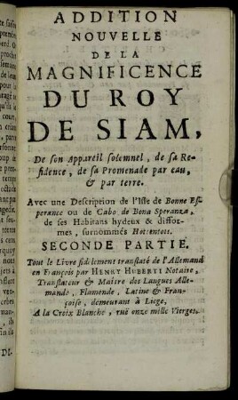 Addition Nouvelle De La Magnificence Du Roy De Siam.