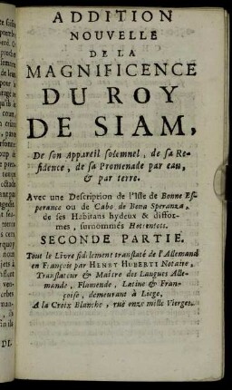 Addition Nouvelle De La Magnificence Du Roy De Siam.