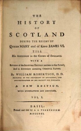The History Of Scotland During The Reigns Of Queen Mary and of King James VI. Till His Accession to the Crown of England : With A Review of the Scottish History previous to that Period; And an Appendix containing Original Papers, 1