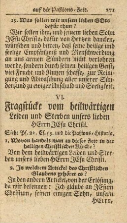 VI. Fragstücke vom heilwärtigen Leiden und Sterben unsers lieben Herrn Jesu Christi