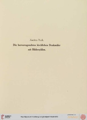 Zweites Buch: Die hervorragendsten Denkmäler mit Bilderzyklen