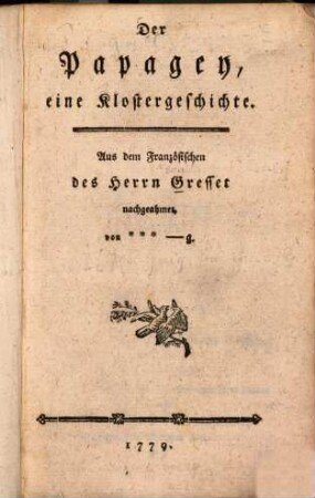 Der Papagey : eine Klostergeschichte