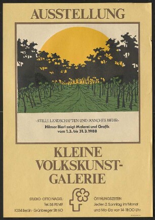 Ausstellungswerbung: "Stille Landschaften und manches mehr. Hilmar Bierl zeigt Malerei und Grafik" von 01.03. bis 31.03.1988