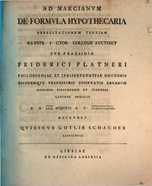 Ad Marcianvm De Formvla Hypothecaria Exercitatio ..., III.