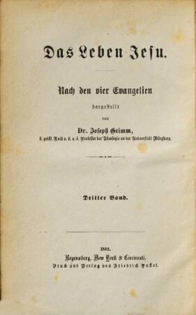 Das Leben Jesu : nach den vier Evangelien, 3. Geschichte der öffentlichen Thätigkeit Jesu ; Bd. 2