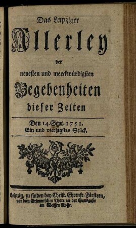 Den 14. Sept. 1751. Ein und viertzigstes Stück.