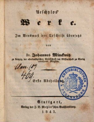 Aeschylos' Werke, Abth. 1
