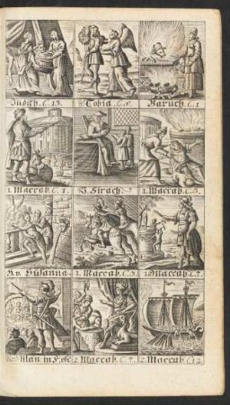 Judith. ... Tobia. ... Baruch. ... 1. Maccab. ... J.Sirach. 1. Maccab. ... H. v. Susanna. 1. Maccab. ... 1. Maccab. C. 7. Die 3 Man in F.ofe. 2. Maccab. ... 2. Maccab. ...