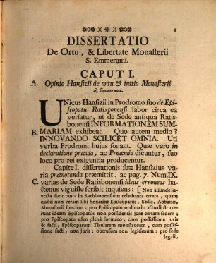 De Ortu Et Libertate Monasterii S. Emmerami Episc. & Martyr. Ratisbonæ Dissertatio Novo & Inaudito