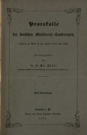 Protokolle der deutschen Ministerial-Conferenzen, gehalten zu Wien in den Jahren 1819 und 1820