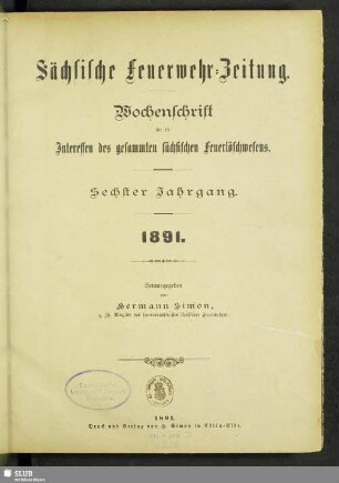 6.1891: Sächsische Feuerwehr-Zeitung : Verbandsorgan des Landesverbandes Sächs. Feuerwehren