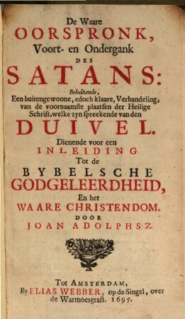 Oorspronk, Voort en Ondergank des Satans
