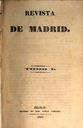 Revista de Madrid. 1,1/3. 1838/39