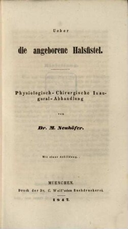 Ueber die angeborene Halsfistel : physiologisch-chirurg. Inaugural-Abhandlung