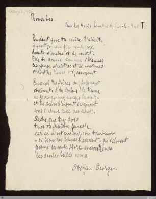 [Das Jahr der Seele/Schlussband] - [Handschrift] - Proverbes: Pour les trois Invités de Sur-le-Mont T. (Sprüche für die Geladenen in T.. I) - StGA-George I,0405 : [SW IV: keine Sigle, SW XVIII: H5(Gedichte in fremden Sprachen)]; [SW IV, S. 53/137-138, SW XVIII, S. 106/146]