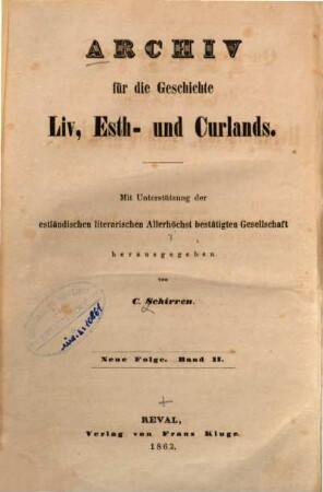 Quellen zur Geschichte des Untergangs livländischer Selbständigkeit : aus d. Schwedischen Reichsarchive zu Stockholm hrsg.. 2. 1862