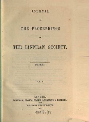 The journal of the Linnean Society of London. Botany. 1. 1857
