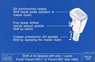 Shift of 44 Speeds with only 1 Lever Fendt "Favorit 500C" u. "Favorit 800" (late 1993)