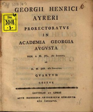 Georgii Henrici Ayreri Prorectoratus In Academia Georgia Augusta ... Quartum Gestus
