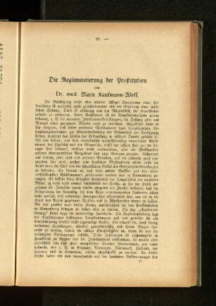 Die Reglementierung der Prostitution von Dr. med. Marie Kaufmann=Wolf.