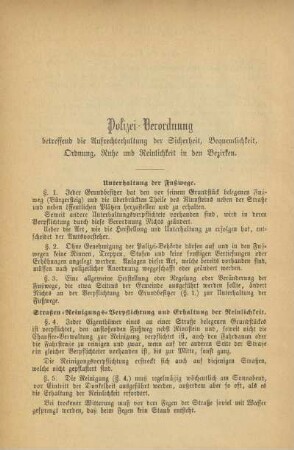 Polizei-Verordnung betreffend die Aufrechterhaltung der Sicherheit, Bequemlichkeit, Ordnung, Ruhe und Reinlichkeit in den Bezirken