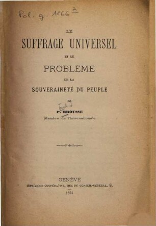 Le suffrage universel et le problème de la souveraineté du peuple