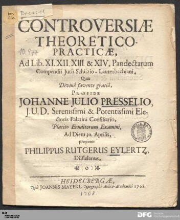 Controversiæ theoretico-practicæ, Ad Lib. XI. XII. XIII. & XIV. Pandectarum Compendii Juris Schüzio-Lauterbachiani