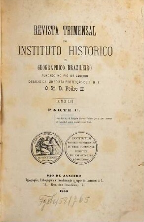 Revista do Instituto Histórico e Geográfico Brasileiro. 52. 1889