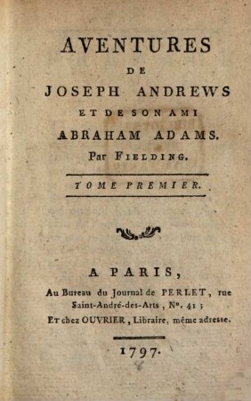 Aventures De Joseph Andrews Et De Son Ami Abraham Adams, 1