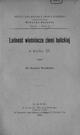 Ludność wieśniacza ziemi halickiej w wieku XV.
